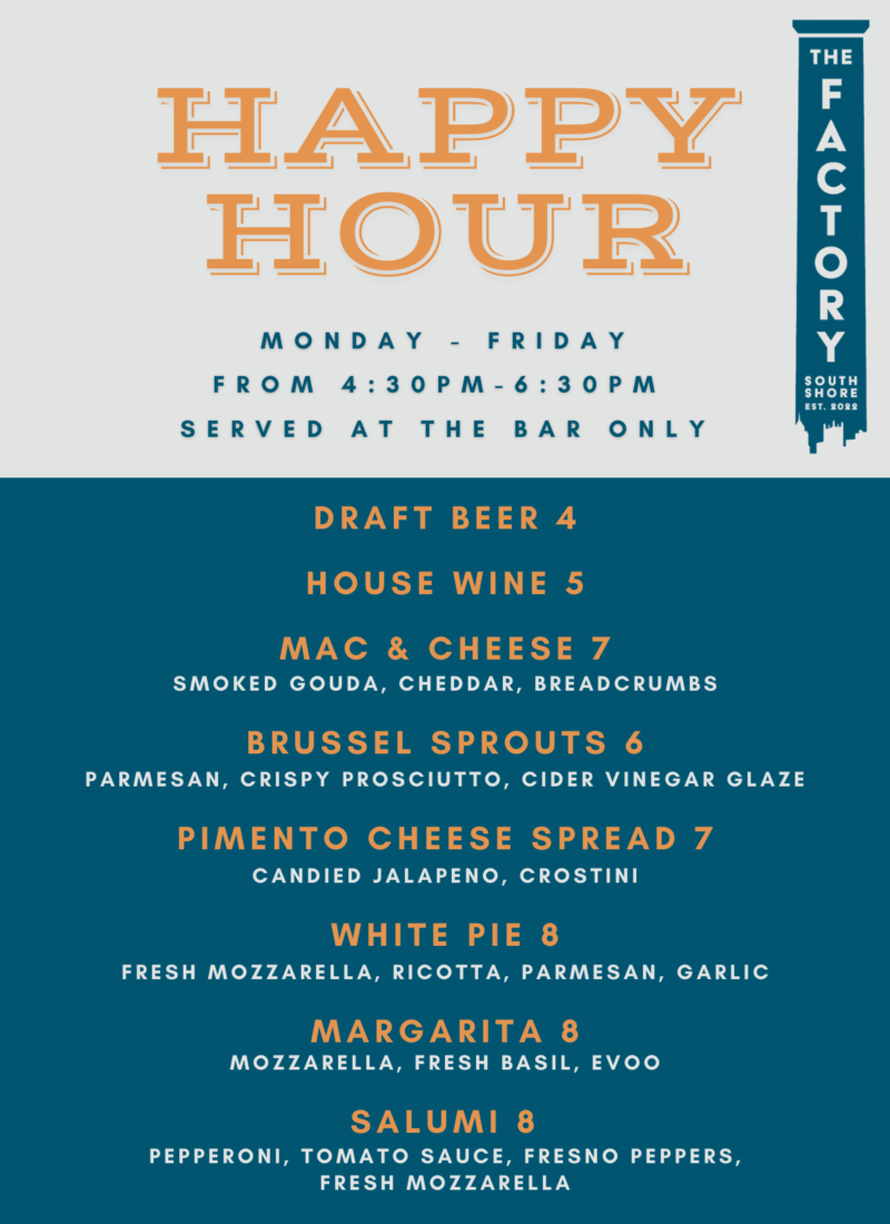 The Factory South Shore | Happy Hour Deals